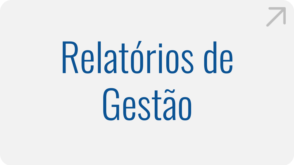 Relatórios de Gestão Relatórios de Gestão