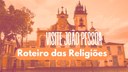Iniciativa da UFPB resulta no primeiro roteiro turístico do Brasil com foco em diversidade religiosa